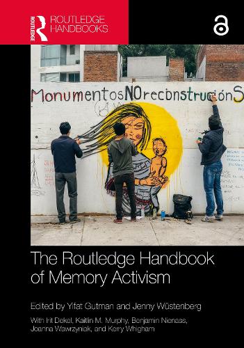 [object Object] «The Routledge Handbook of Memory Activism» - фото №1