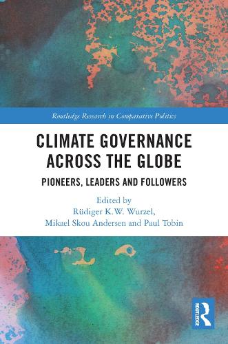 Бумажная книга «Climate Governance across the Globe: Pioneers, Leaders and Followers» - фото №1