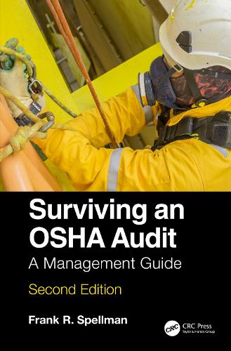 Бумажная книга «Surviving an OSHA Audit: A Management Guide», автор Фрэнк Р. Спеллман - фото №1