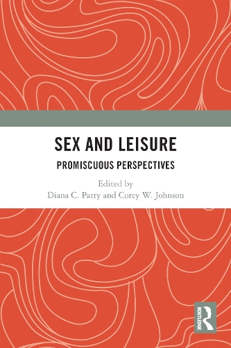 Паперова книга «Sex and Leisure: Promiscuous Perspectives» - фото №1