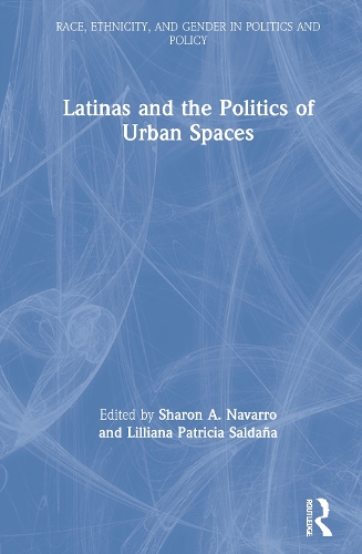 Бумажная книга «Latinas and the Politics of Urban Spaces» - фото №1