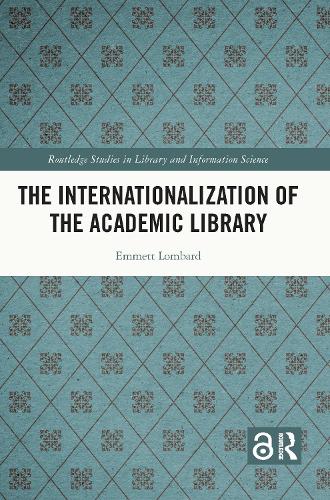 Паперова книга «The Internationalization of the Academic Library», автор Еммет Ломбард - фото №1
