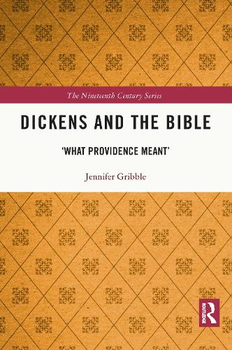 Паперова книга «Dickens and the Bible: 'What Providence Meant'», автор Дженніфер Гріббл - фото №1