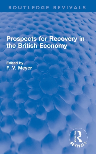 Бумажная книга «Prospects for Recovery in the British Economy» - фото №1