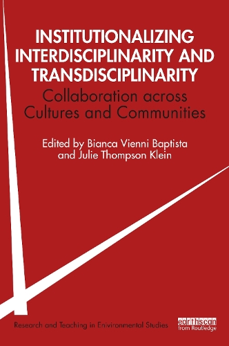 Паперова книга «Institutionalizing Interdisciplinarity and Transdisciplinarity: Collaboration across Cultures and Communities» - фото №1