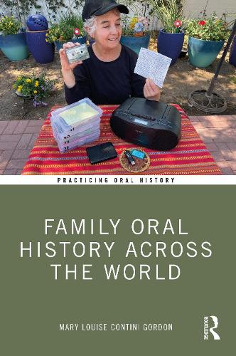 Паперова книга «Family Oral History Across the World», автор Мері Луїза Контіні Гордон - фото №1