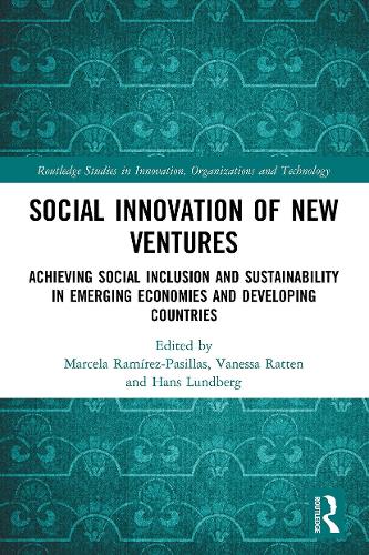 Бумажная книга «Social Innovation of New Ventures: Achieving Social Inclusion and Sustainability in Emerging Economies and Developing Countries» - фото №1