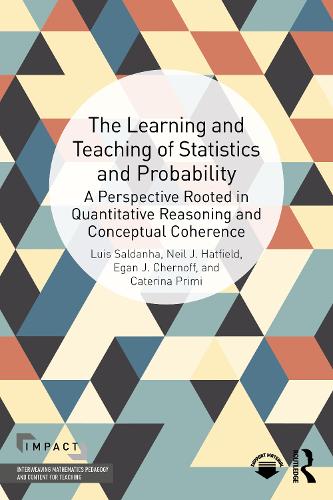 Паперова книга «The Learning and Teaching of Statistics and Probability: A Perspective Rooted in Quantitative Reasoning and Conceptual Coherence», авторів Катерина Прімі, Іган Дж. Чернофф, Луїс Салданья, Ніл Дж. Хетфілд - фото №1