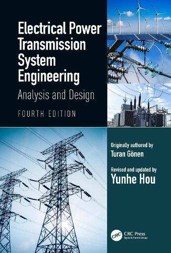Бумажная книга «Electrical Power Transmission System Engineering: Analysis and Design», автор Юньхэ Хоу - фото №1