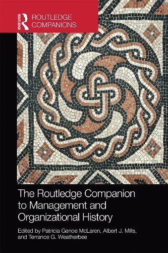 Бумажная книга «The Routledge Companion to Management and Organizational History» - фото №1