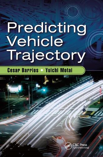 Паперова книга «Predicting Vehicle Trajectory», авторів Сезар Барріос, Юічі Мотай - фото №1