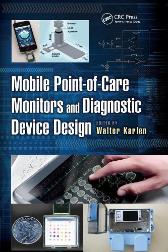 Паперова книга «Mobile Point-of-Care Monitors and Diagnostic Device Design» - фото №1