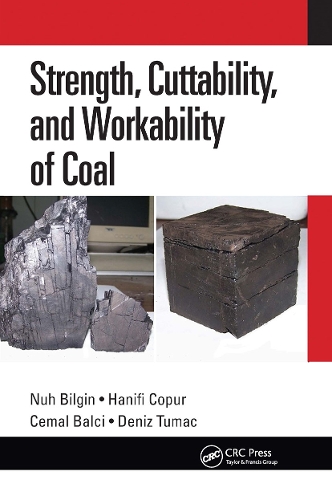 Бумажная книга «Strength, Cuttability, and Workability of Coal», авторов Джемал Балчи, Дениз Тумак, Ханифи Копур, Нух Билгин - фото №1