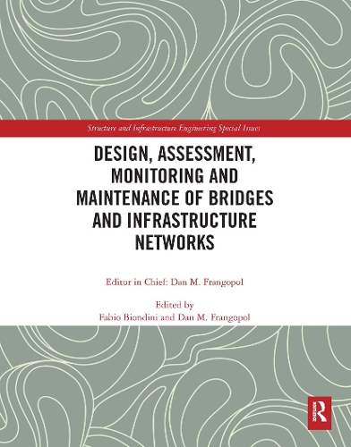 Паперова книга «Design, Assessment, Monitoring and Maintenance of Bridges and Infrastructure Networks» - фото №1
