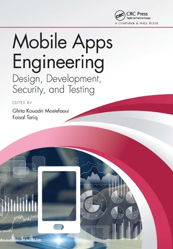 [object Object] «Mobile Apps Engineering: Design, Development, Security, and Testing» - фото №1