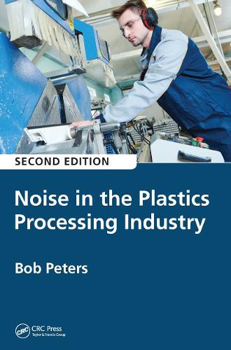 Бумажная книга «Noise in the Plastics Processing Industry», автор Роберт Питерс - фото №1