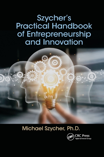 [object Object] «Szycher’s Practical Handbook of Entrepreneurship and Innovation», автор Майкл Шичер - фото №1