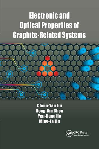 [object Object] «Electronic and Optical Properties of Graphite-Related Systems», авторів Чіун-Ян Лін, Мінг-Фа Лін, Ронг-Бін Чен, Єн-Хунг Хо - фото №1