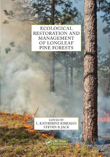 Бумажная книга «Ecological Restoration and Management of Longleaf Pine Forests» - фото №1