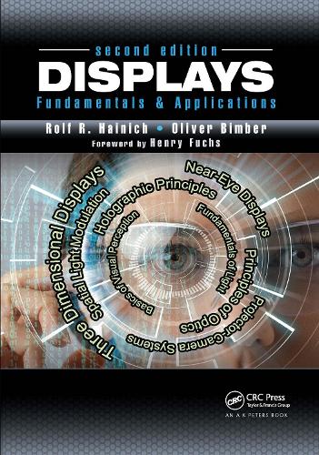 Паперова книга «Displays: Fundamentals & Applications, Second Edition», авторів Олівер Бімбер, Рольф Р. Хайніч - фото №1