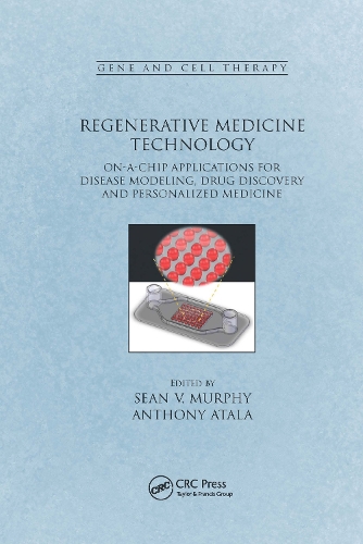 Паперова книга «Regenerative Medicine Technology: On-a-Chip Applications for Disease Modeling, Drug Discovery and Personalized Medicine» - фото №1