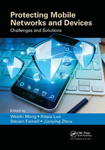 [object Object] «Protecting Mobile Networks and Devices: Challenges and Solutions» - фото №1