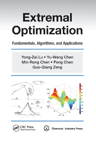 [object Object] «Extremal Optimization: Fundamentals, Algorithms, and Applications», авторов Гуо-Цян Цзэн, Мин Ронг Чен, Пэн Чэнь, Йонг-Зай Лу, Ю-Ван Чен - фото №1