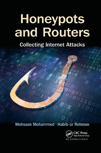 [object Object] «Honeypots and Routers: Collecting Internet Attacks», авторов Хабиб-ур Рехман, Мохсен Мохаммед - фото №1