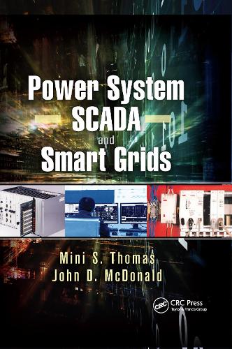 Паперова книга «Power System SCADA and Smart Grids», авторів Джон Дуглас Макдональд, Міні С. Томас - фото №1