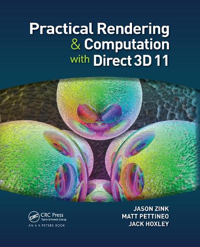 [object Object] «Practical Rendering and Computation with Direct3D 11», авторів Джек Хокслі, Джейсон Зінк, Метт Петтінео - фото №1