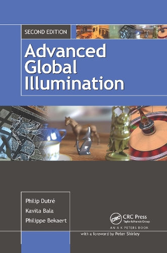 Паперова книга «Advanced Global Illumination», авторів Кавіта Бала, Філіп Дютре, Філіп Бекаерт - фото №1