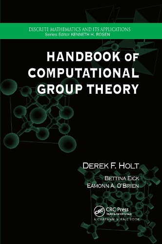 [object Object] «Handbook of Computational Group Theory», авторов Беттина Эйк, Дерек Ф. Холт, Эмонн A. О'Брайен - фото №1