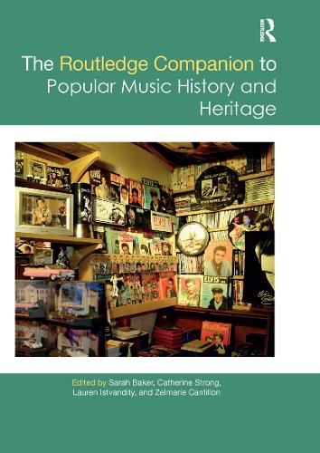 Бумажная книга «The Routledge Companion to Popular Music History and Heritage» - фото №1