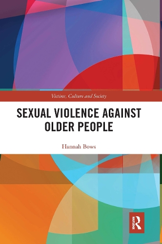 Паперова книга «Sexual Violence Against Older People», автор Ханна Боус - фото №1
