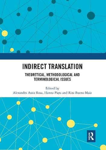 Бумажная книга «Indirect Translation: Theoretical, Methodological and Terminological Issues» - фото №1