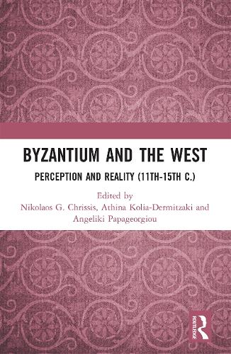 Бумажная книга «Byzantium and the West: Perception and Reality (11th-15th c.)» - фото №1
