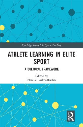 Бумажная книга «Athlete Learning in Elite Sport: A Cultural Framework» - фото №1
