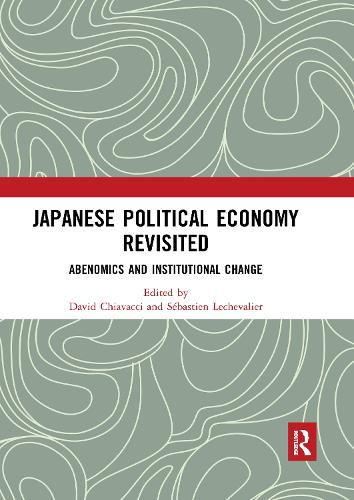 Бумажная книга «Japanese Political Economy Revisited: Abenomics and Institutional Change» - фото №1