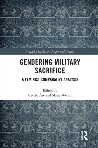 Бумажная книга «Gendering Military Sacrifice: A Feminist Comparative Analysis» - фото №1