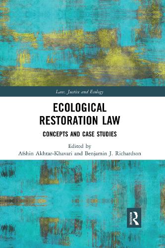 Бумажная книга «Ecological Restoration Law: Concepts and Case Studies» - фото №1