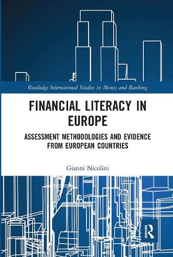 Бумажная книга «Financial Literacy in Europe: Assessment Methodologies and Evidence from European Countries», автор Джанни Николини - фото №1