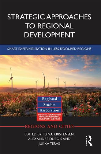 Бумажная книга «Strategic Approaches to Regional Development: Smart Experimentation in Less-Favoured Regions» - фото №1