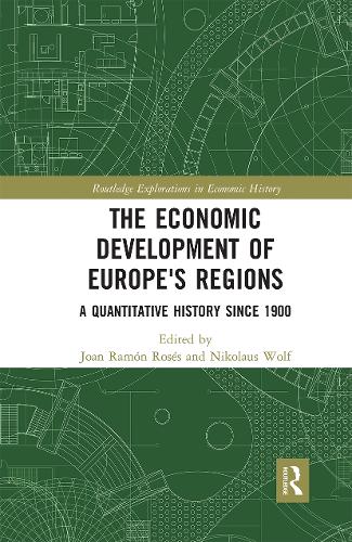 Паперова книга «The Economic Development of Europe's Regions: A Quantitative History since 1900» - фото №1