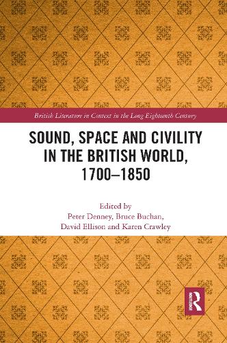 Бумажная книга «Sound, Space and Civility in the British World, 1700-1850» - фото №1