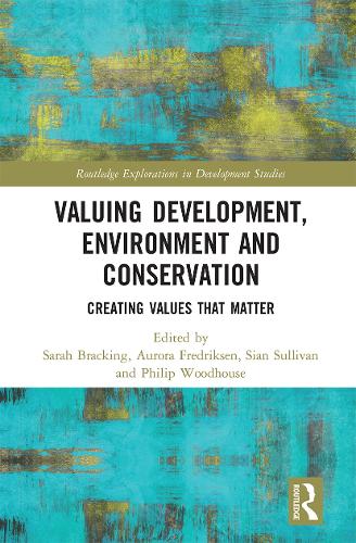 [object Object] «Valuing Development, Environment and Conservation: Creating Values that Matter» - фото №1