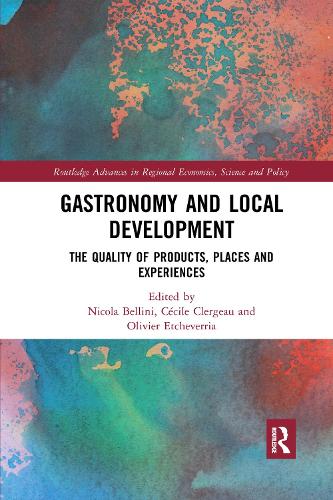 Бумажная книга «Gastronomy and Local Development: The Quality of Products, Places and Experiences» - фото №1