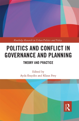Бумажная книга «Politics and Conflict in Governance and Planning: Theory and Practice» - фото №1
