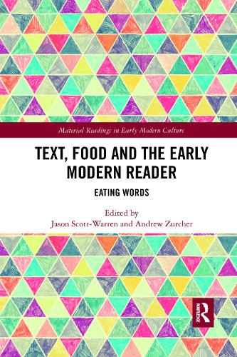 Бумажная книга «Text, Food and the Early Modern Reader: Eating Words», автор Эндрю Элдер Цурхер - фото №1
