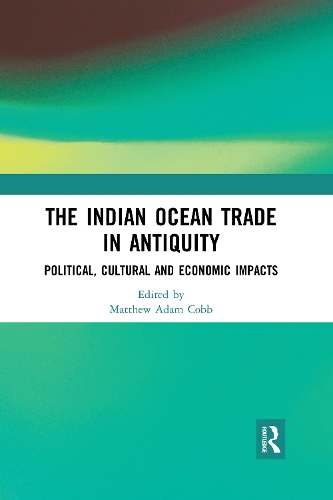 Бумажная книга «The Indian Ocean Trade in Antiquity: Political, Cultural and Economic Impacts» - фото №1