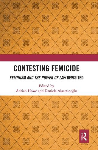 Бумажная книга «Contesting Femicide: Feminism and the Power of Law Revisited» - фото №1